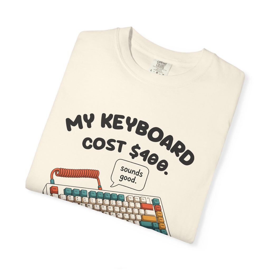 Folded ivory My Keyboard Cost $400 tee by Mildly Unavailable, close-up of the front design