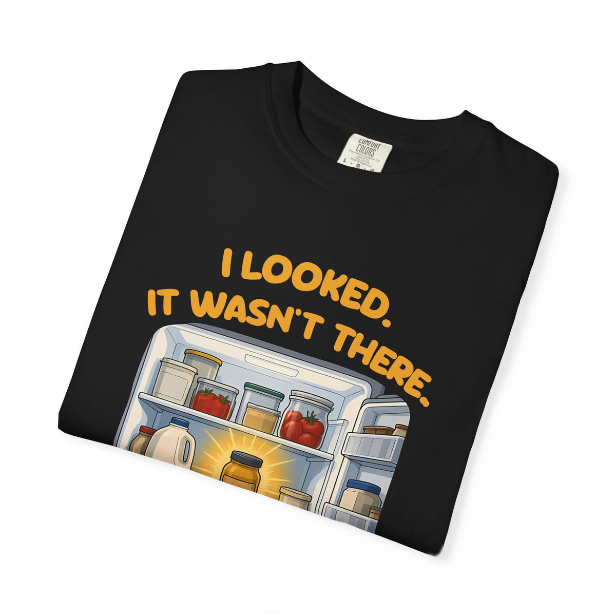 Folded black I Looked. It Wasn't There. It Was There. tee by Mildly Unavailable, close-up of the front design