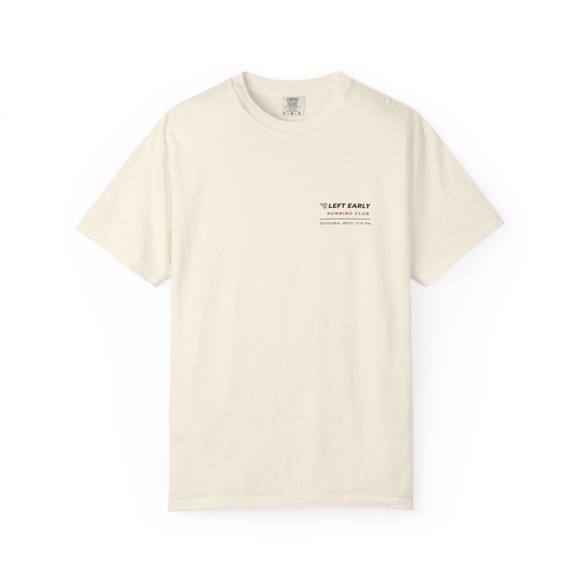 Front of the ivory Left Early Running Club tee by Mildly Unavailable: a small left-chest Left Early Running Club tee, personal best 9:15 PM