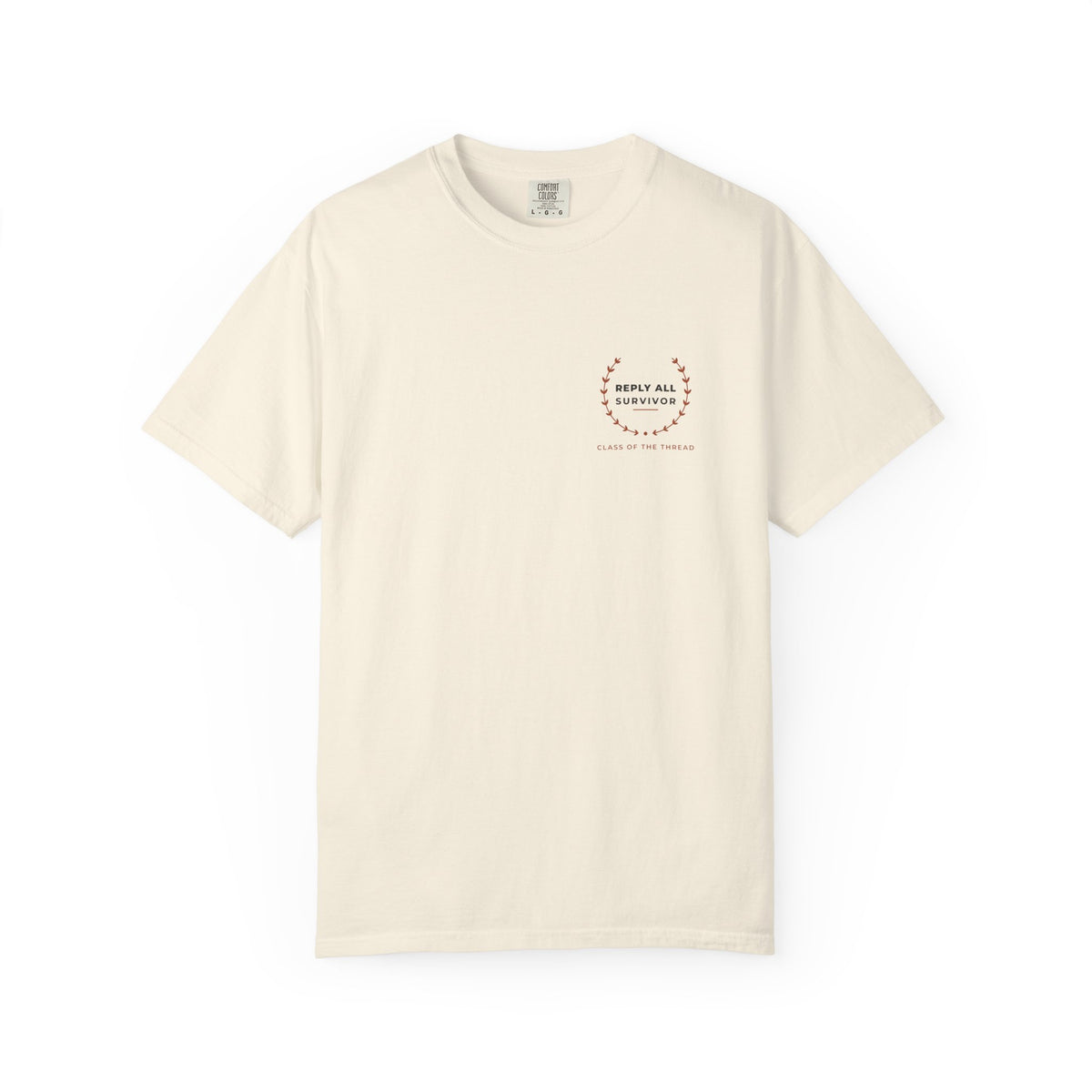 Front of the ivory Reply All Survivor tee by Mildly Unavailable: a small left-chest Reply All Survivor tee, Class of the Thread