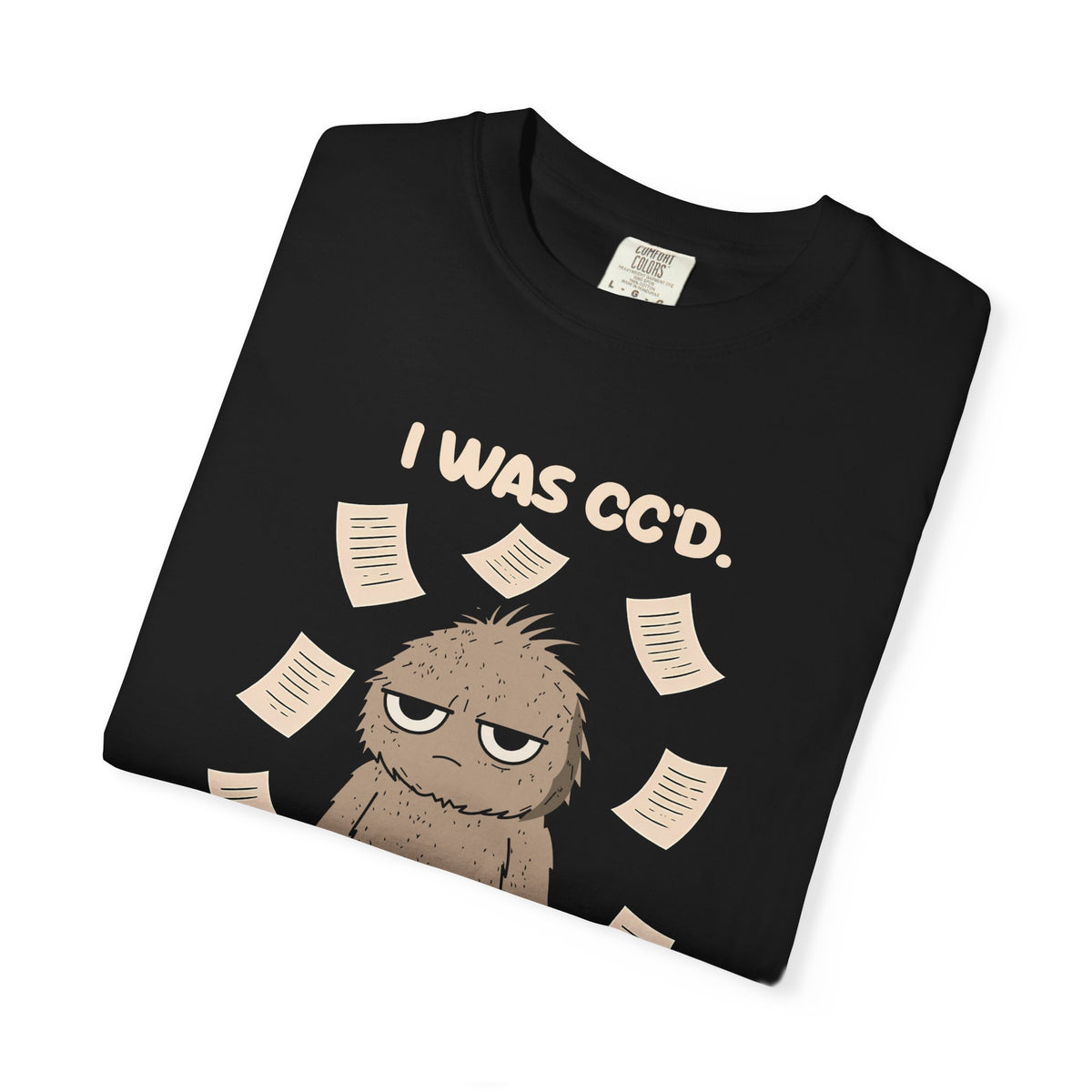 Folded black I Was CC'd Murray tee by Mildly Unavailable, close-up of the front design