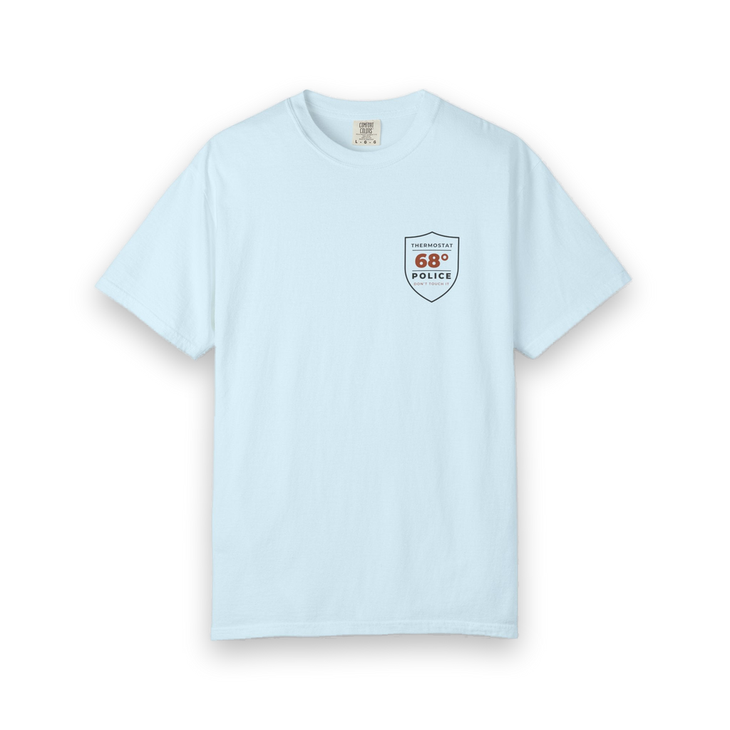 Front of the chambray Thermostat Police tee by Mildly Unavailable: a small left-chest Thermostat Police tee, 68°, don't touch it